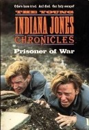 The Young Indiana Jones Chronicles: Prisoner of War